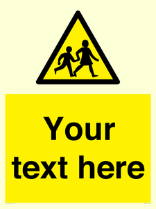 Custom Warning children Sign